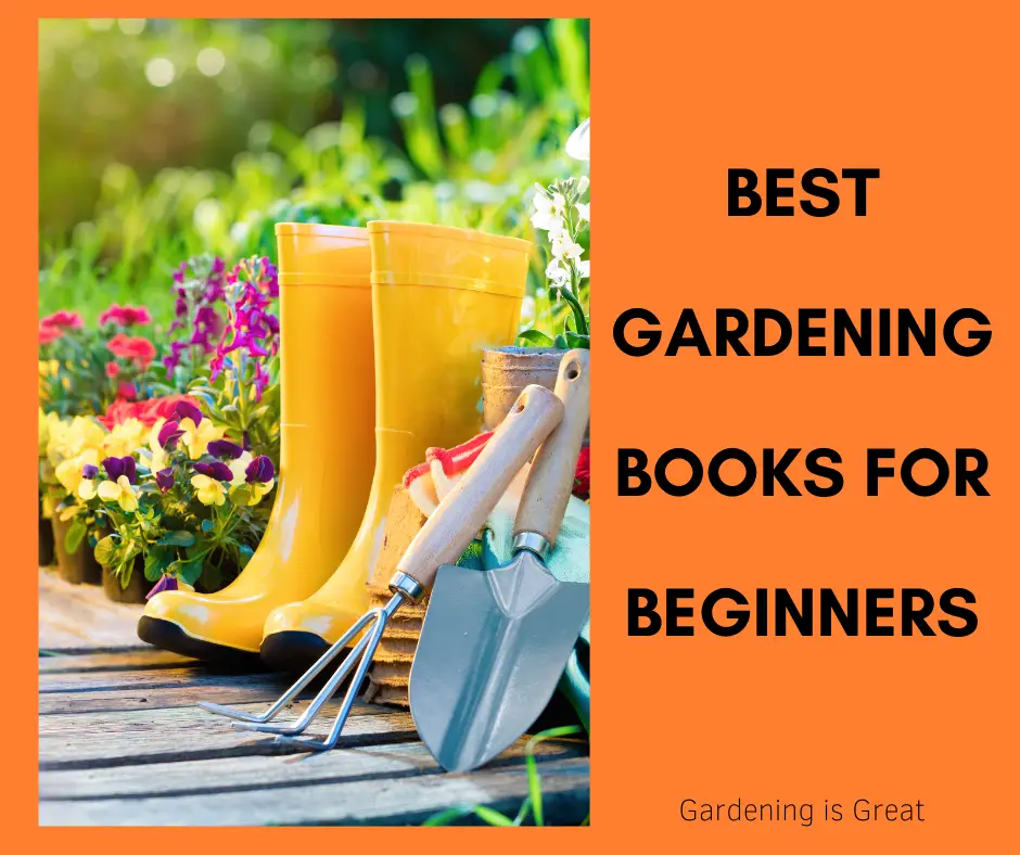 best gardening books for beginners.